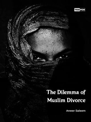 cover image of The Dilemma of Muslim Divorce